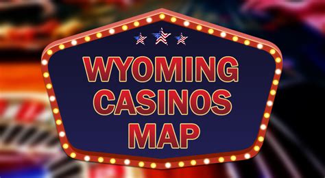 casinos in wyoming map  2